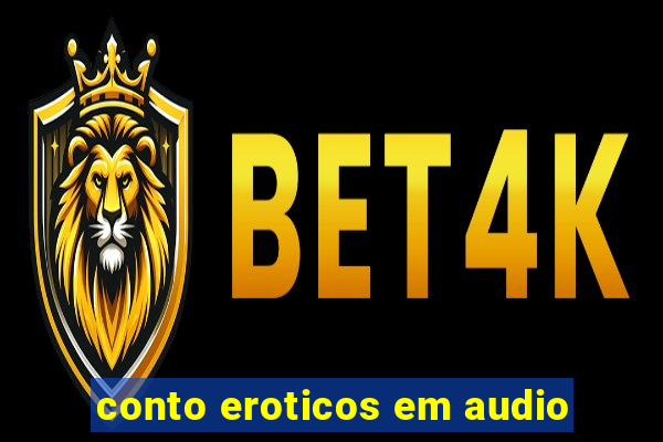 conto eroticos em audio